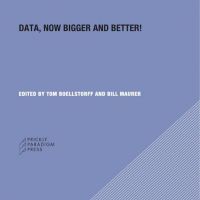 Data - Boellstorff and Maurer