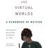 Ethnography and Virtual Worlds
